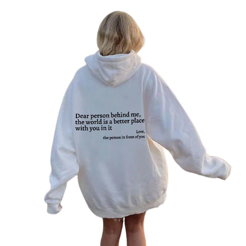 Sweatshirt met 'Dear Person Behind Me'